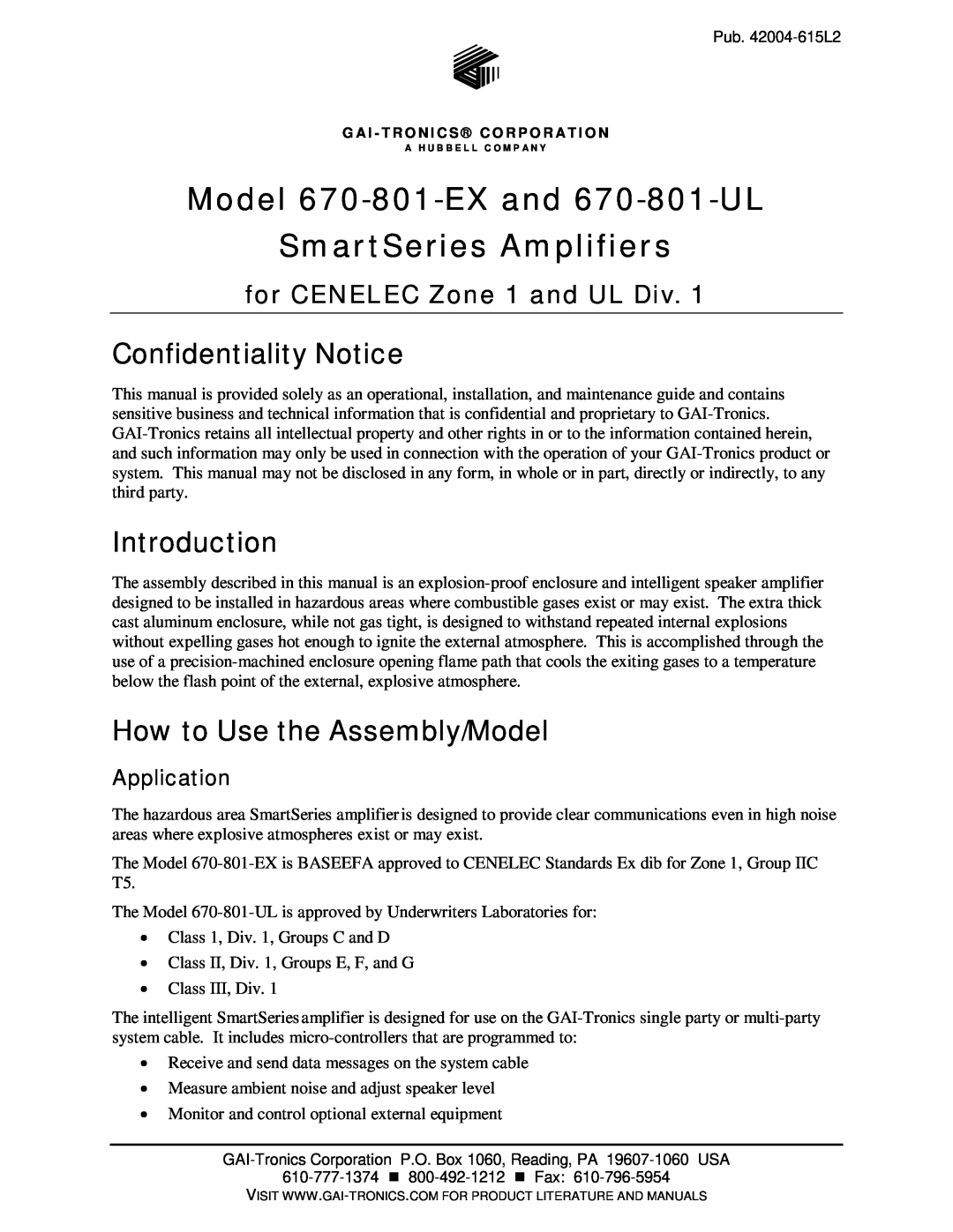 Hubbell 670-801-UL, 670-801-EX manual Confidentiality Notice, Introduction, How to Use the Assembly/Model, Application 