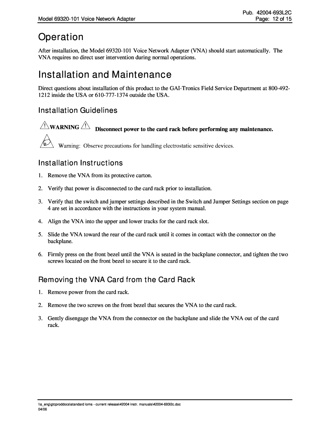Hubbell 69320-101 manual Operation, Installation and Maintenance, Installation Guidelines, Installation Instructions 