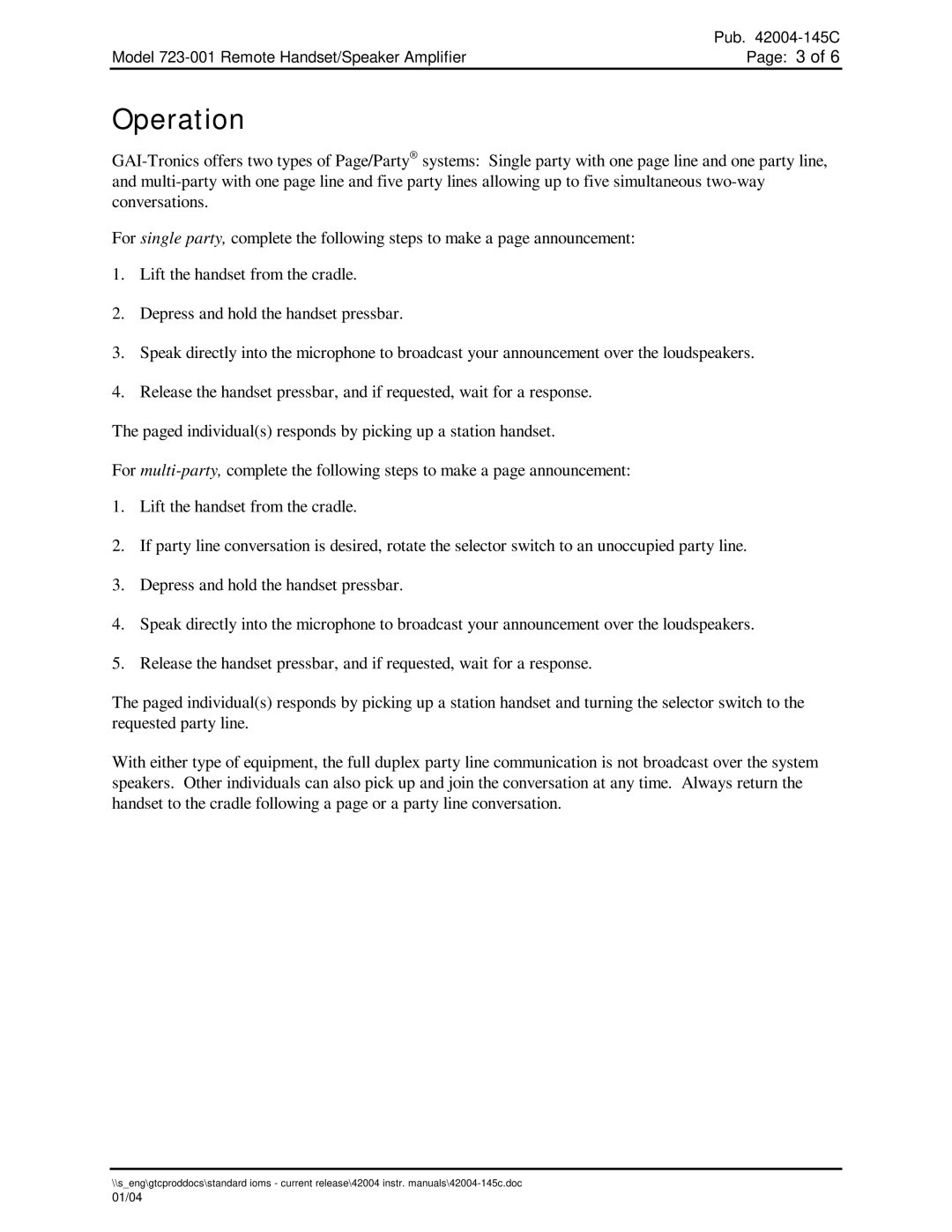 Hubbell 723-001 specifications Operation 