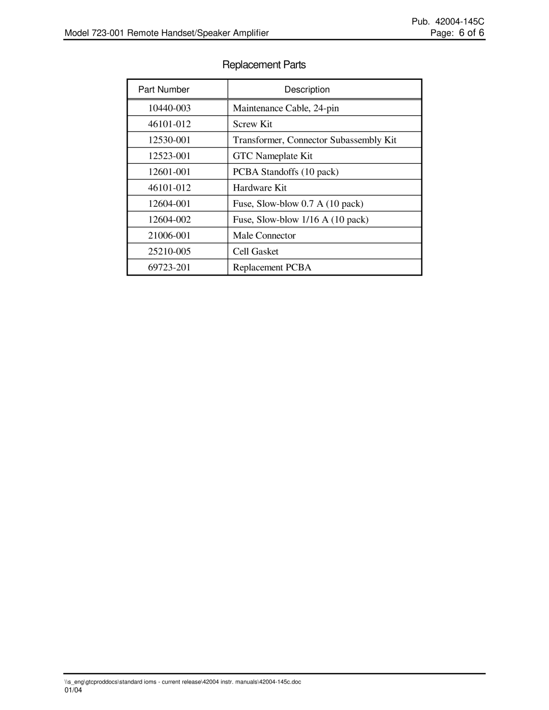 Hubbell 723-001 specifications Replacement Parts 