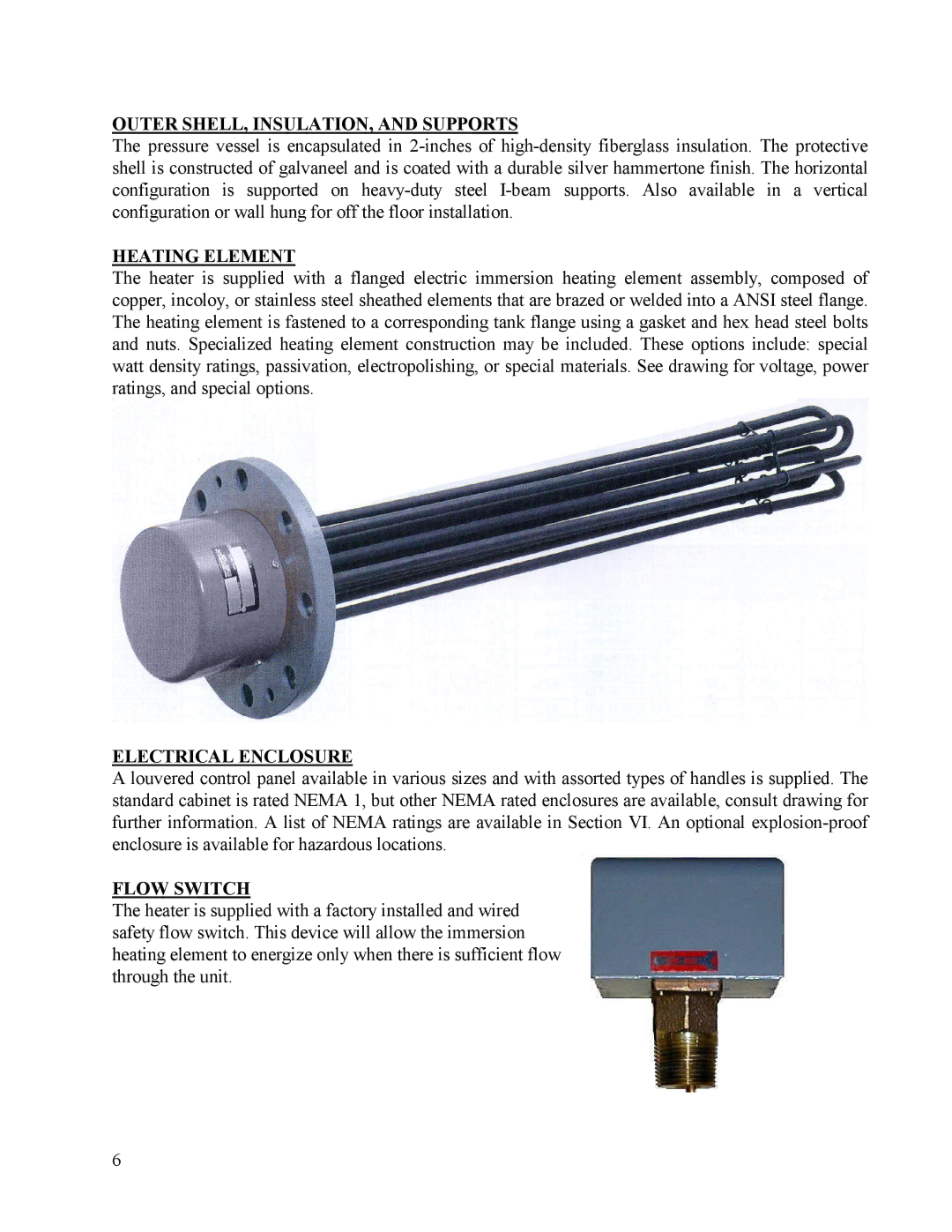 Hubbell CR manual Outer SHELL, INSULATION, and Supports, Heating Element, Electrical Enclosure, Flow Switch 