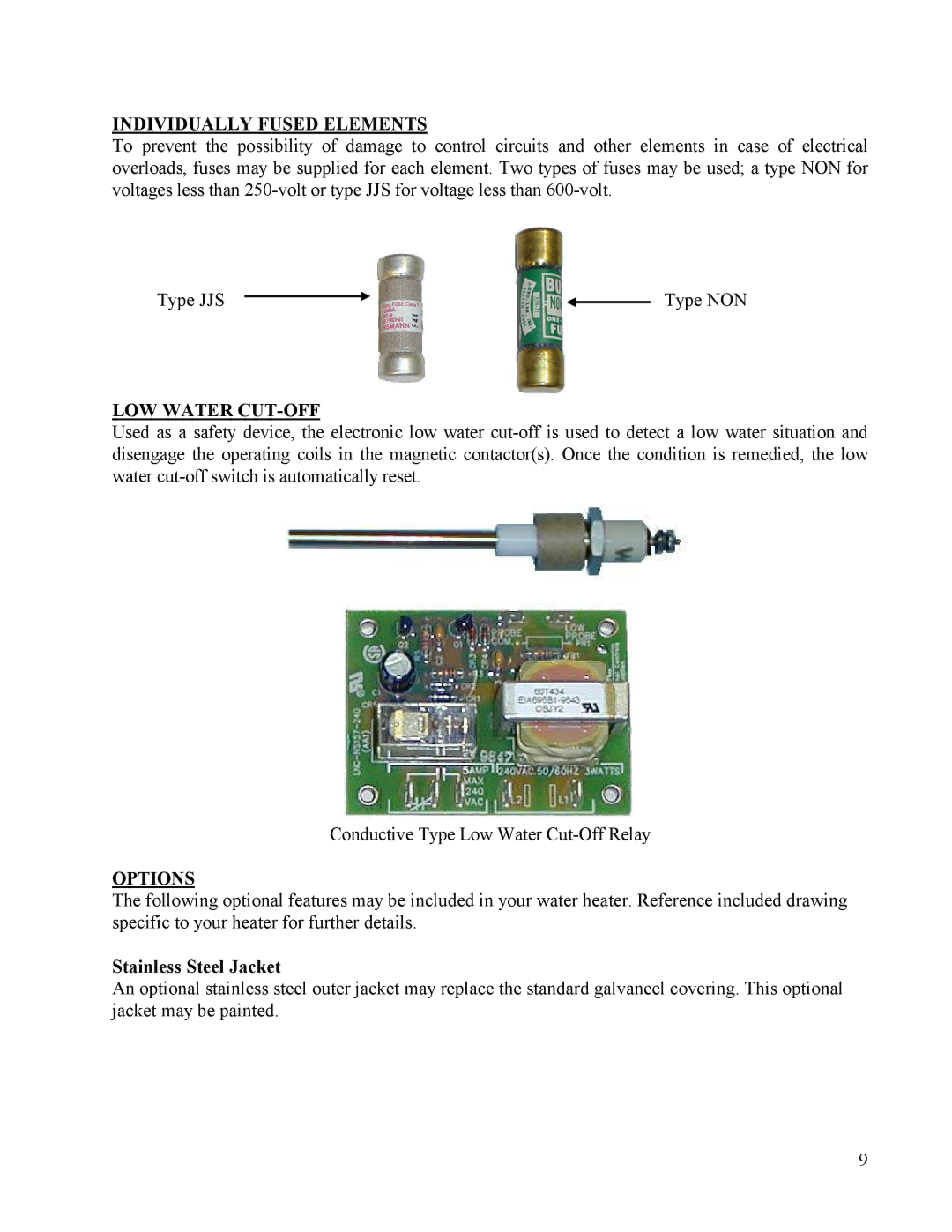 Hubbell CR manual Individually Fused Elements, LOW Water CUT-OFF, Options, Stainless Steel Jacket 