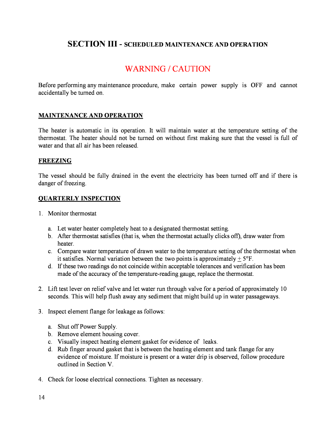 Hubbell CR manual Section Iii - Scheduled Maintenance And Operation, Freezing, Quarterly Inspection, Warning / Caution 