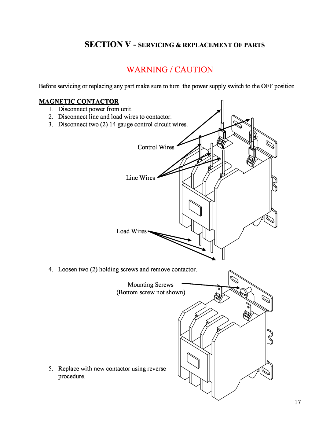Hubbell CR manual Section V - Servicing & Replacement Of Parts, Warning / Caution, Magnetic Contactor 