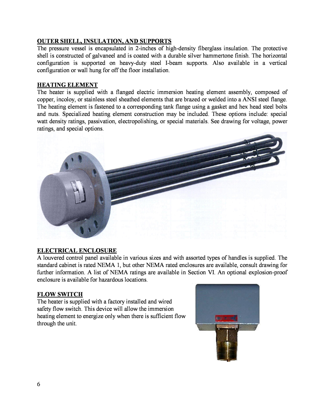 Hubbell CR manual Outer Shell, Insulation, And Supports, Heating Element, Electrical Enclosure, Flow Switch 
