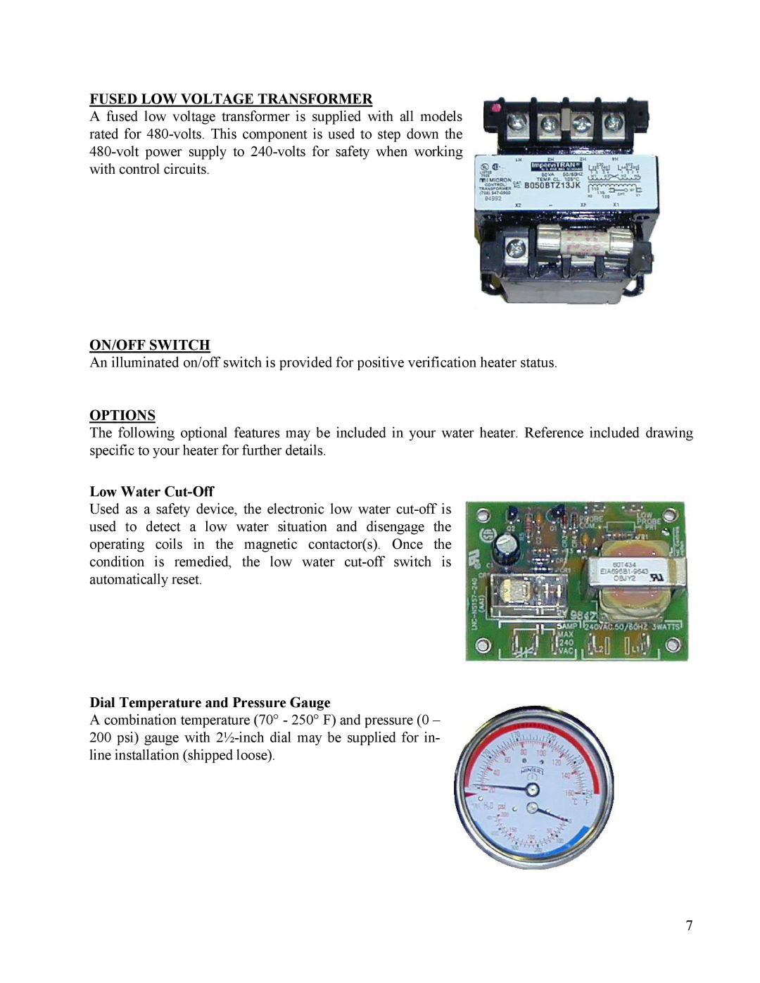 Hubbell Electric Heater Company A manual Fused LOW Voltage Transformer, ON/OFF Switch, Options 