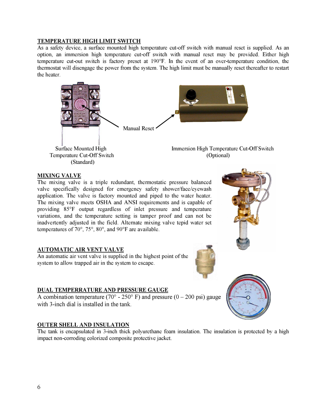 Hubbell Electric Heater Company EMV manual Temperature High Limit Switch, Mixing Valve, Automatic AIR Vent Valve 