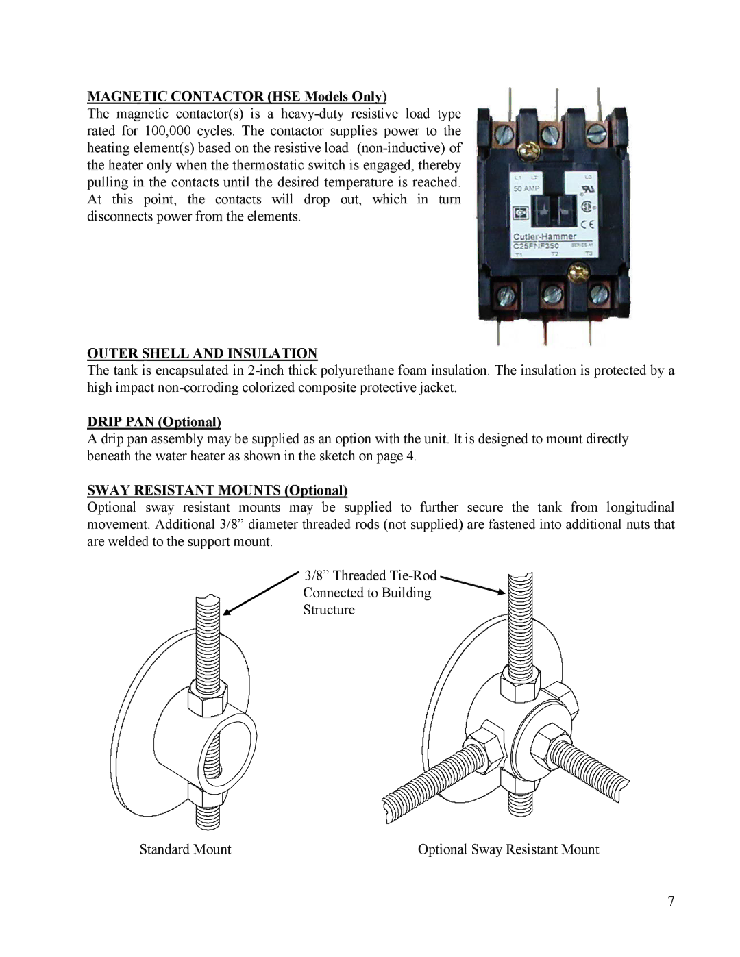 Hubbell Electric Heater Company HE manual Magnetic Contactor HSE Models Only, Outer Shell and Insulation 