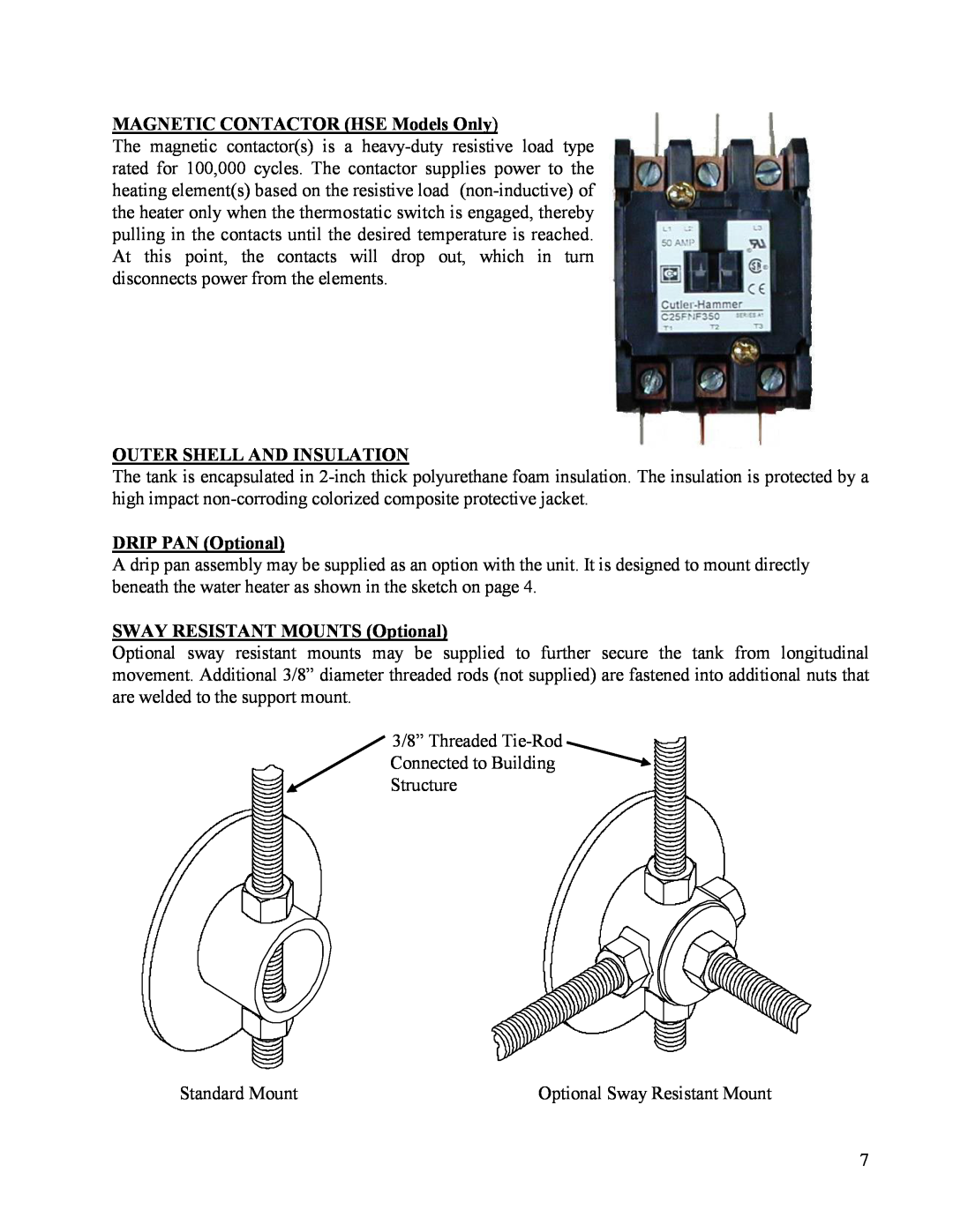 Hubbell Electric Heater Company HE manual MAGNETIC CONTACTOR HSE Models Only, Outer Shell And Insulation, DRIP PAN Optional 