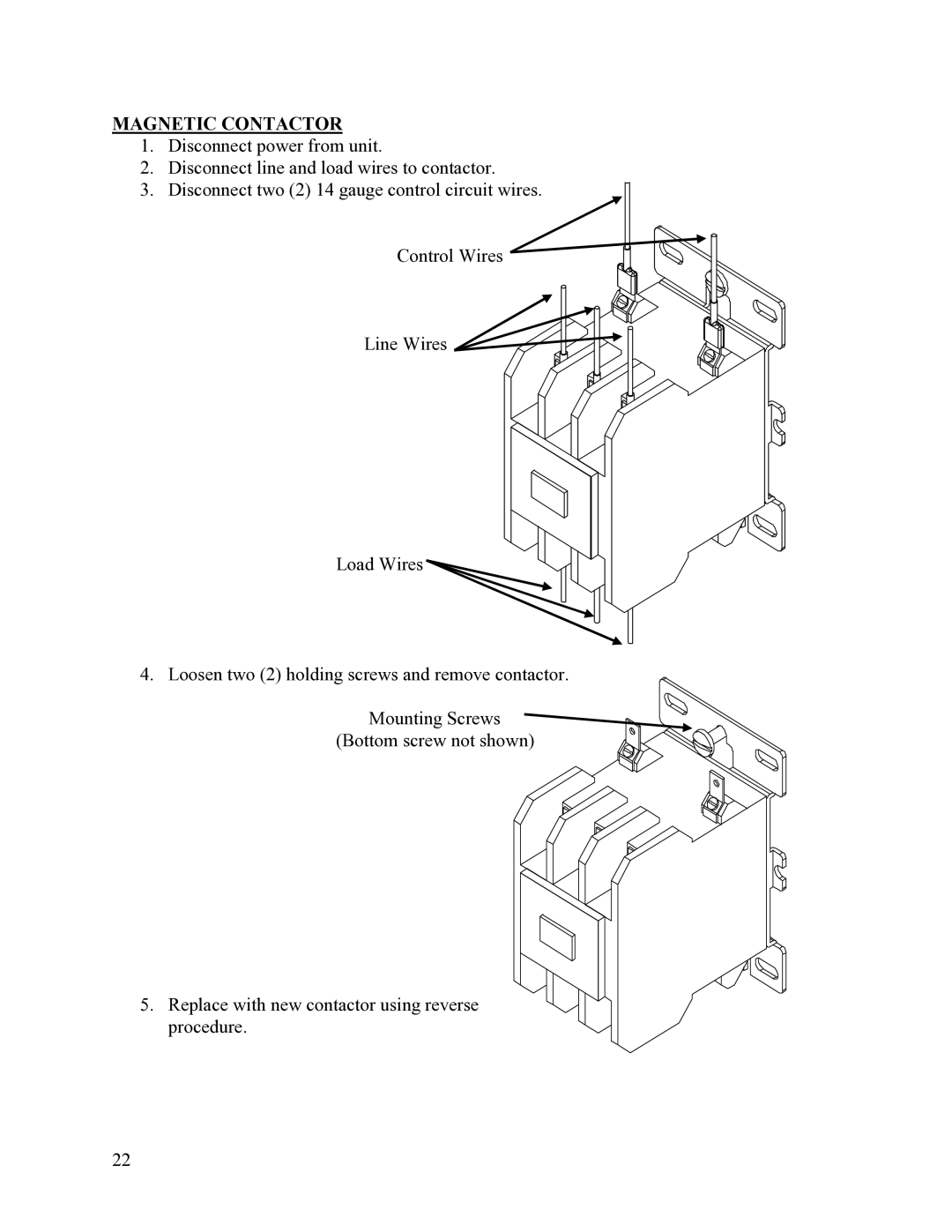 Hubbell Electric Heater Company SE manual Magnetic Contactor 