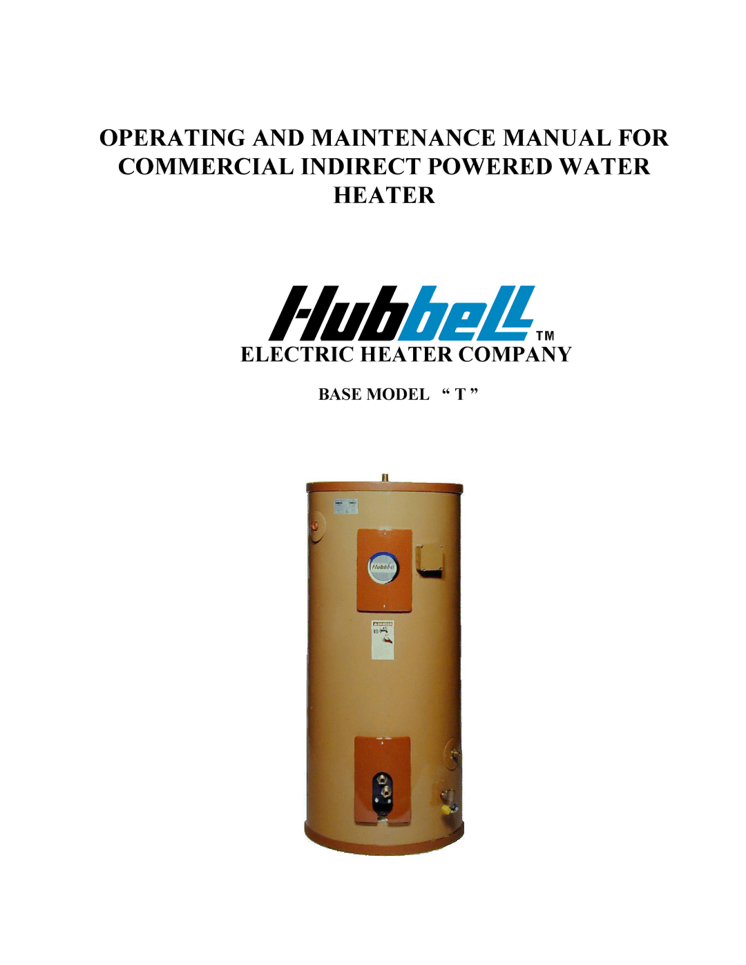 Hubbell Electric Heater Company T manual Electric Heater Company 