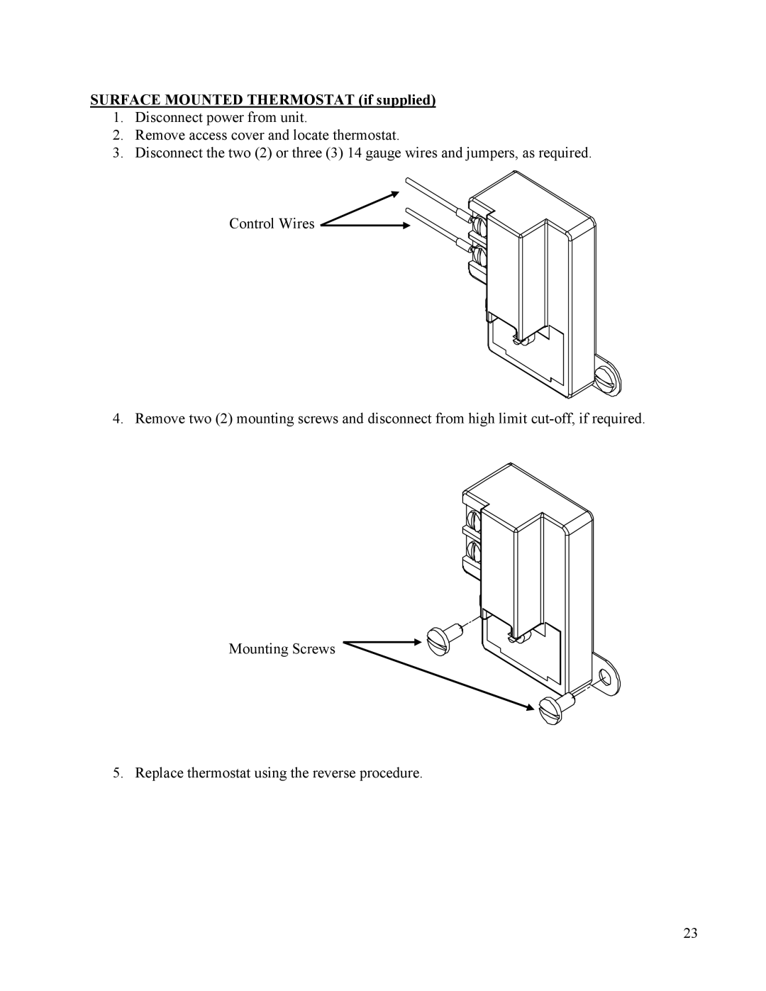 Hubbell Electric Heater Company manual Surface Mounted Thermostat if supplied 