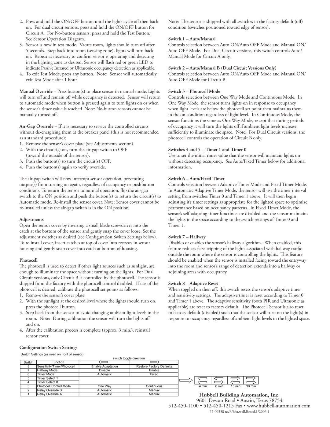 Hubbell LHUS, LHMT, LHIR Adjustments, Conﬁguration Switch Settings, Switch 1 Auto/Manual, Switch 3 Photocell Mode 