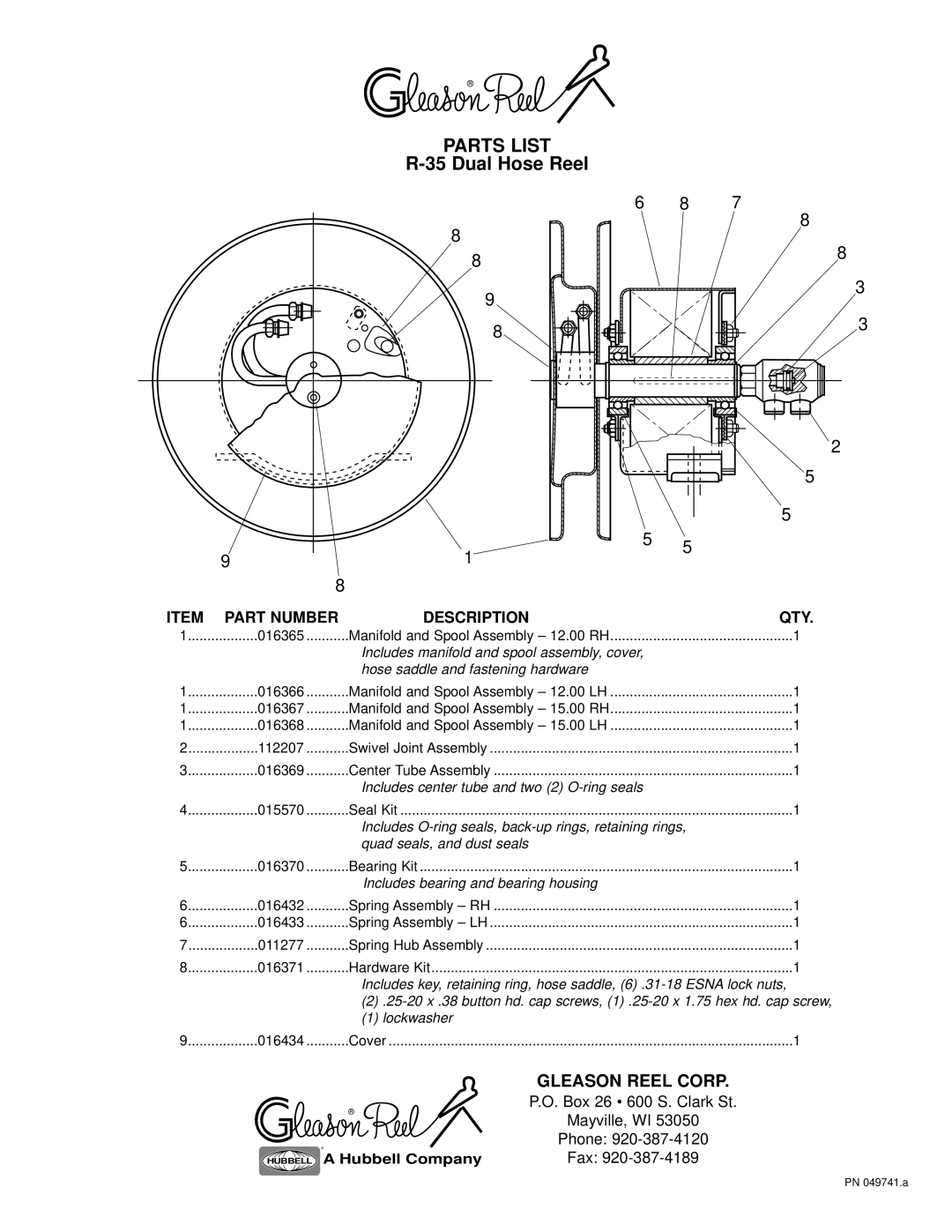 Hubbell R-35 manual Dual Hose Reel, Part Number Description QTY, Includes center tube and two 2 O-ring seals 