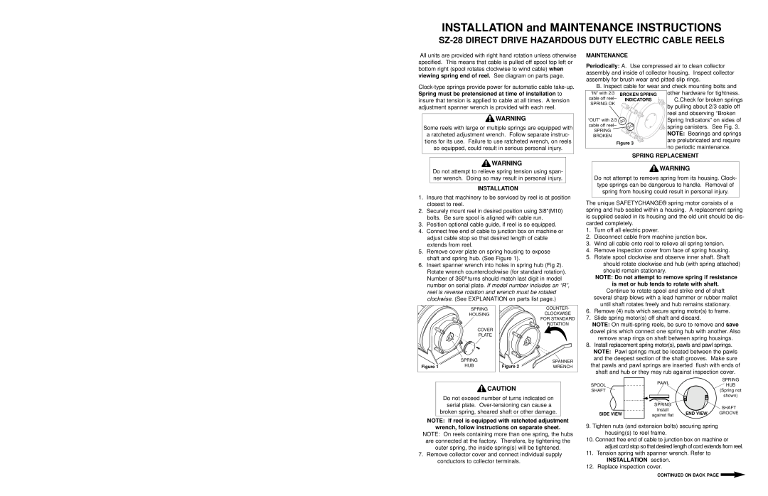 Hubbell SZ-28 manual Installation, Maintenance, Spring Replacement, NOTE If reel is equipped with ratcheted adjustment 