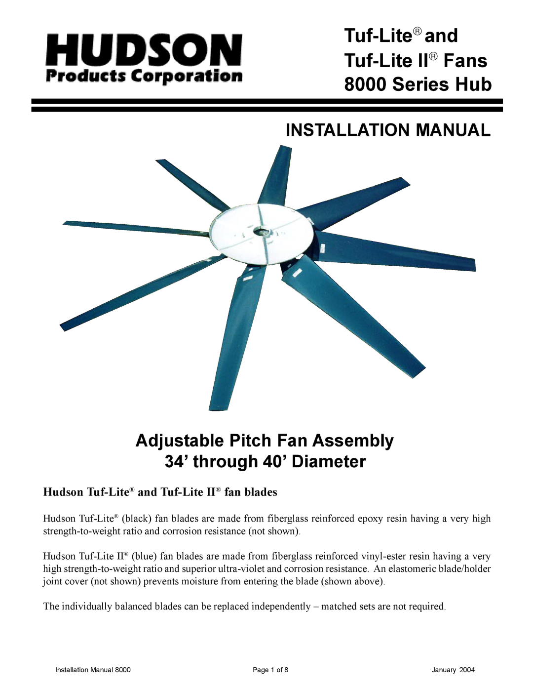 Hudson Industries 8000 manual Tuf-Liteand Tuf-Lite II Fans Series Hub 