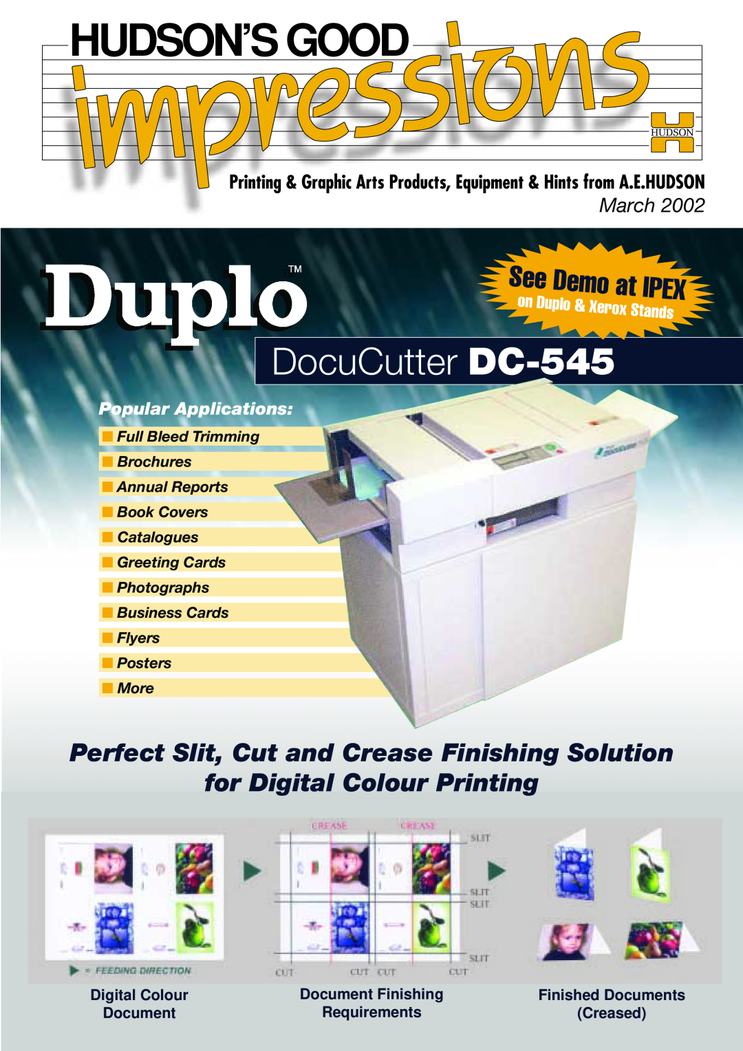 Hudson Sales & Engineering brochure Hudson’S Good, DocuCutter DC-545, Perfect Slit, Cut and Crease Finishing Solution 