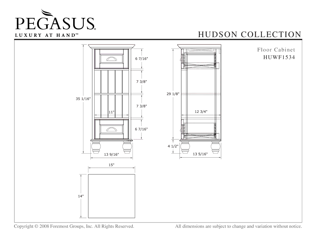 Hudson Sales & Engineering HUWW1828, HUWS2412, HUWT2066 dimensions Floor Cabinet, HUWF1534 