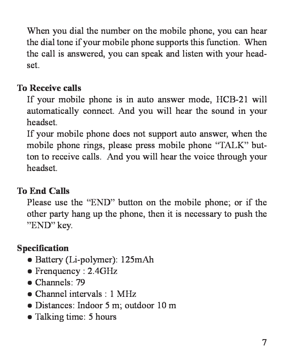 Huey Chiao HCB-21 manual To Receive calls, To End Calls, Specification 