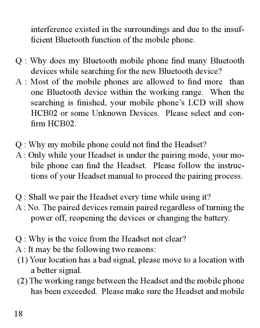 Huey Chiao HCB02 manual Shall we pair the Headset every time while using it? 