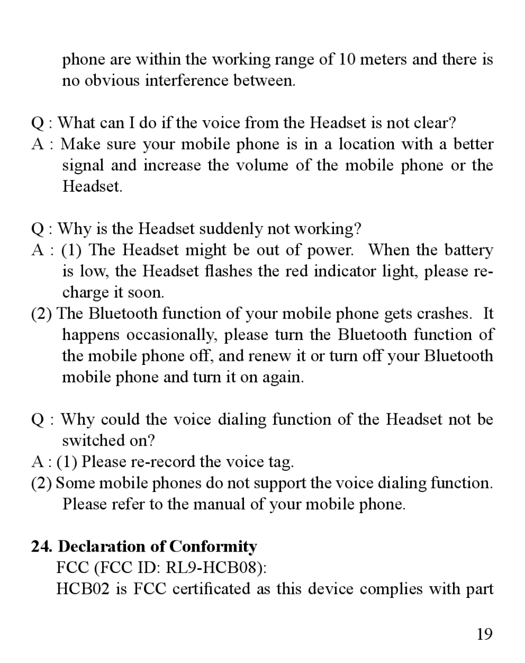 Huey Chiao manual HCB02 is FCC certificated as this device complies with part 