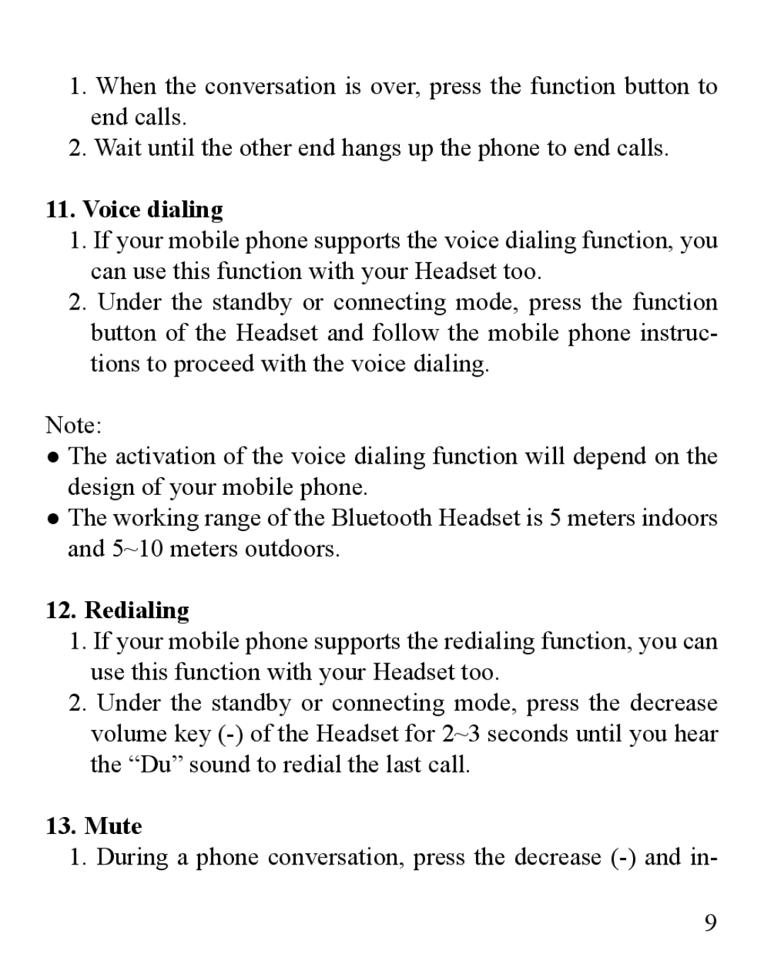 Huey Chiao HCB03 manual Voice dialing, Redialing, Mute 