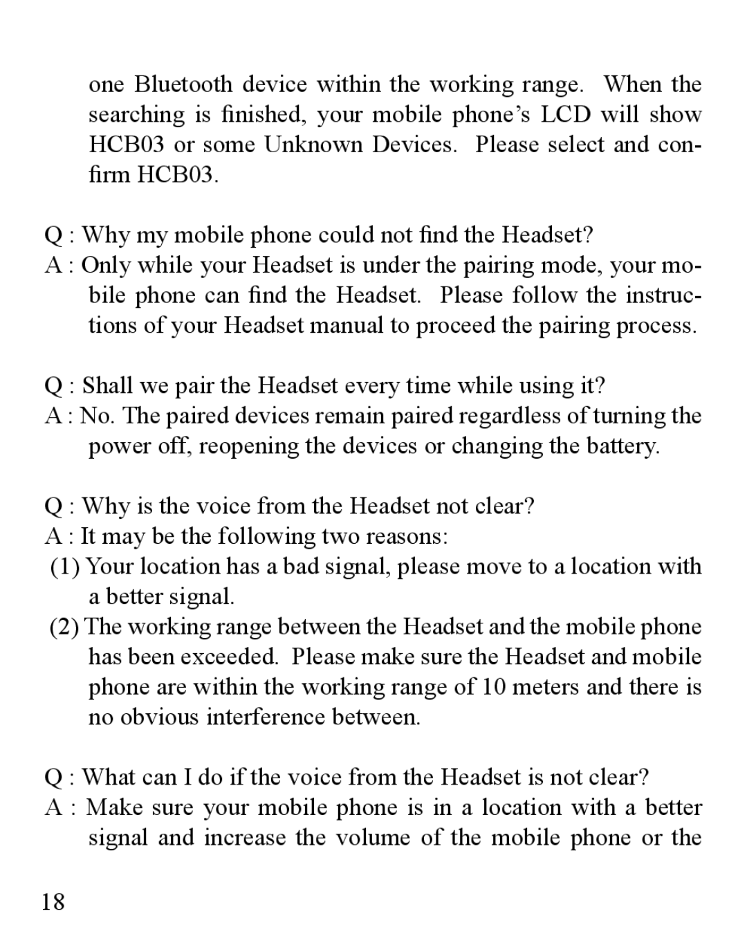 Huey Chiao HCB03 manual Shall we pair the Headset every time while using it? 