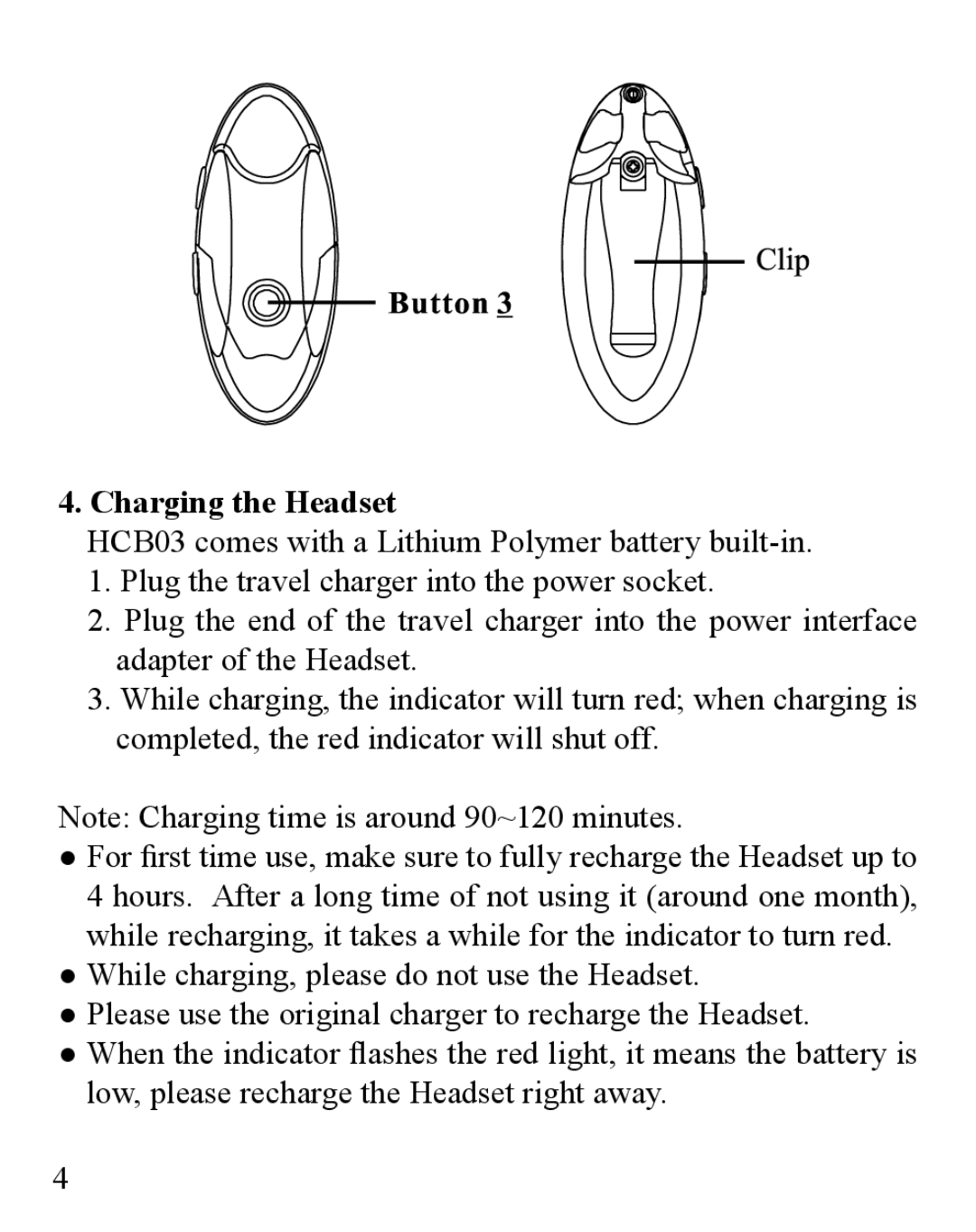 Huey Chiao HCB03 manual Charging the Headset 