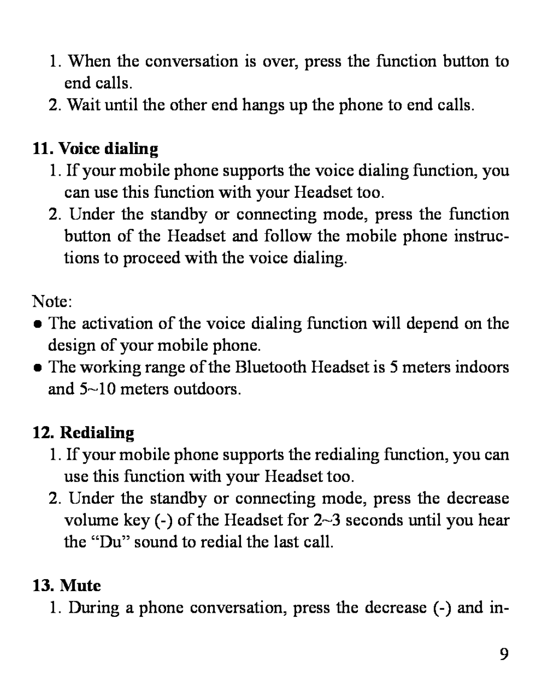 Huey Chiao HCB03 manual Voice dialing, Redialing, Mute 