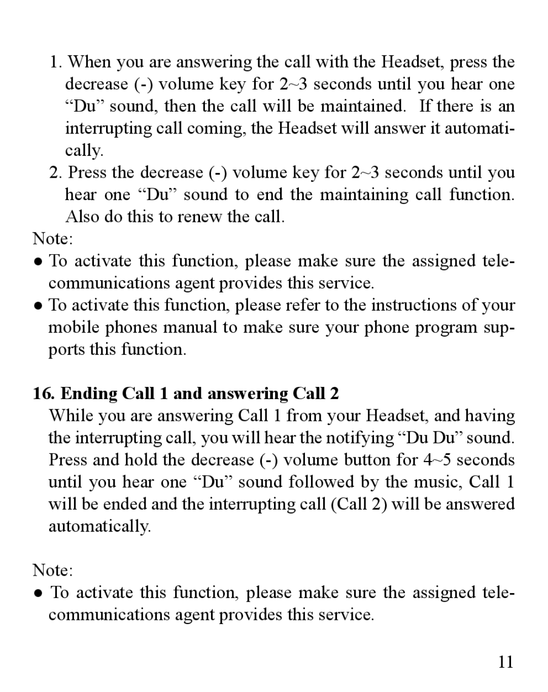 Huey Chiao HCB08 manual Ending Call 1 and answering Call 