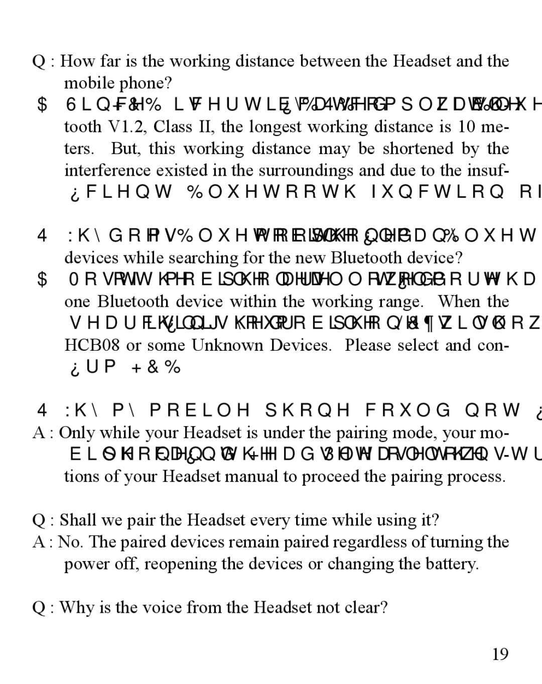 Huey Chiao HCB08 manual Why is the voice from the Headset not clear? 