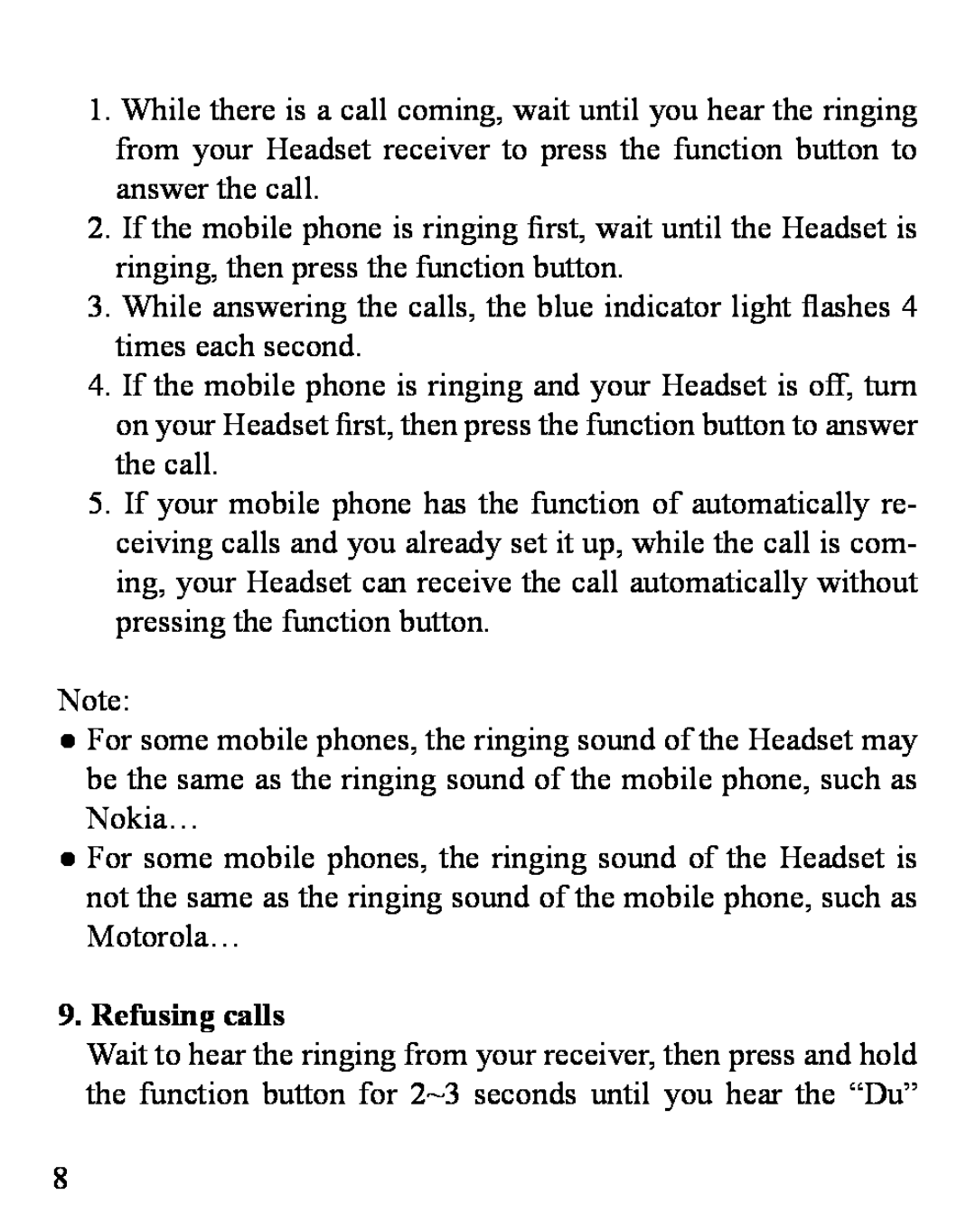 Huey Chiao HCB08 manual Refusing calls 