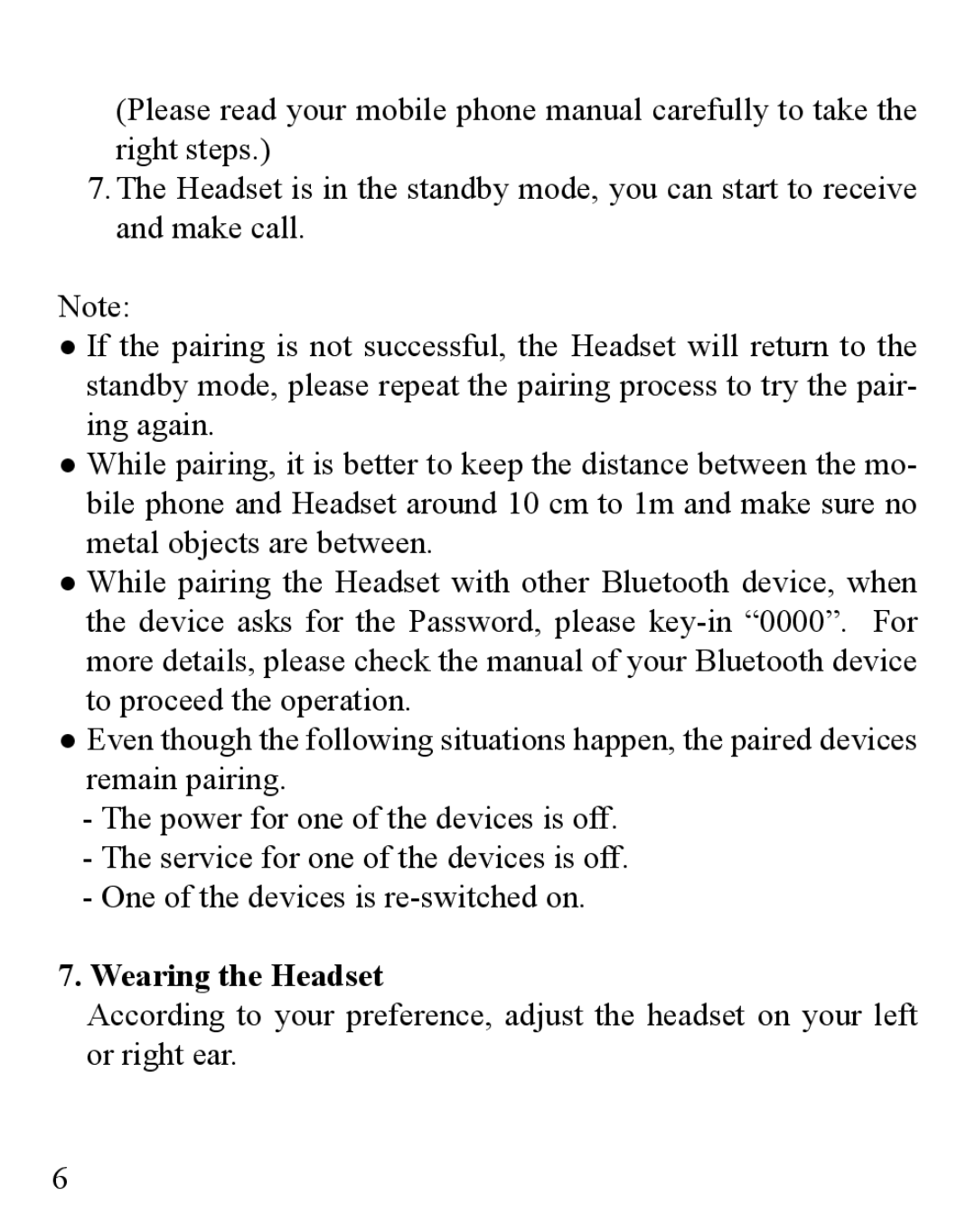 Huey Chiao HCB10 manual Wearing the Headset 