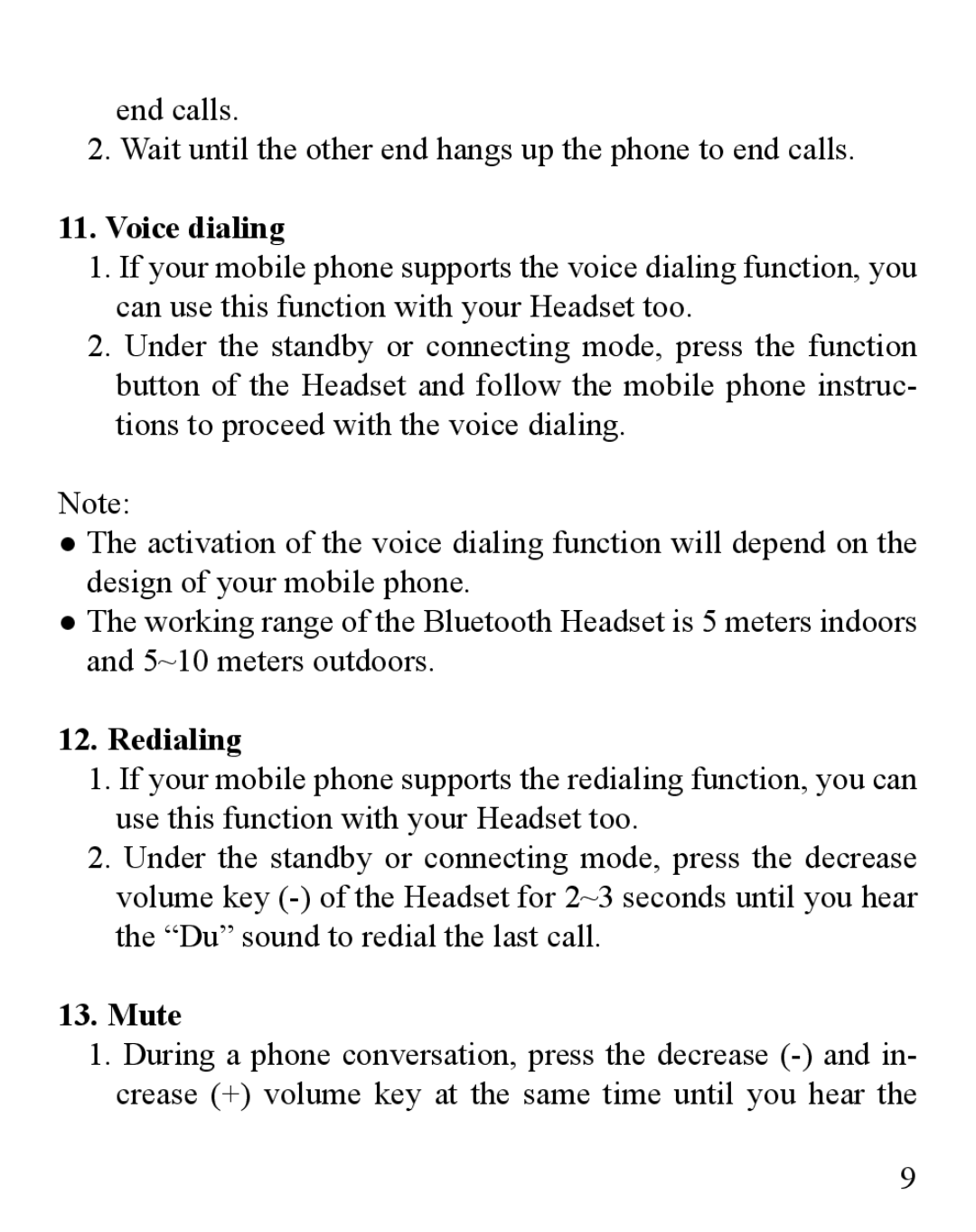 Huey Chiao HCB12 manual Voice dialing, Redialing, Mute 