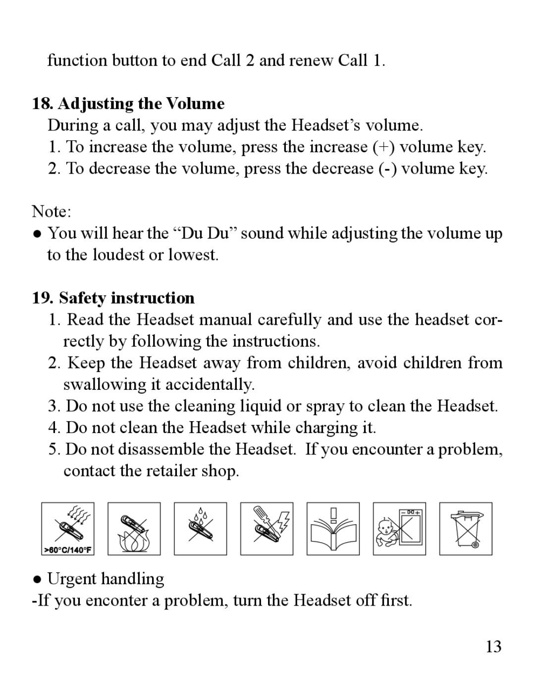 Huey Chiao HCB12 manual Function button to end Call 2 and renew Call, Adjusting the Volume, Safety instruction 