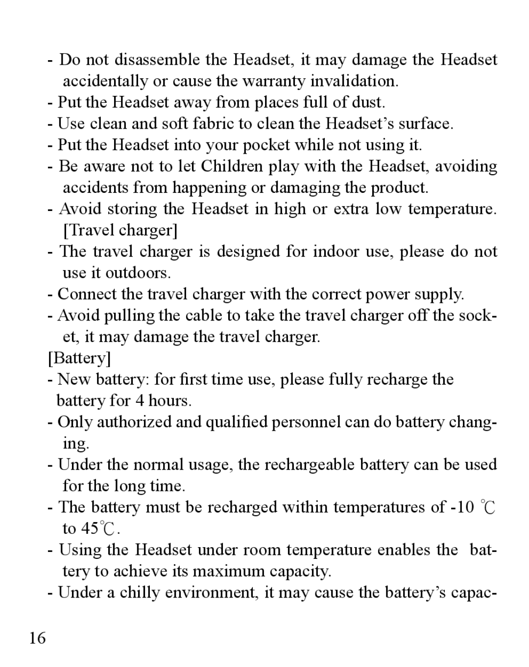 Huey Chiao HCB12 manual Under a chilly environment, it may cause the battery’s capac 