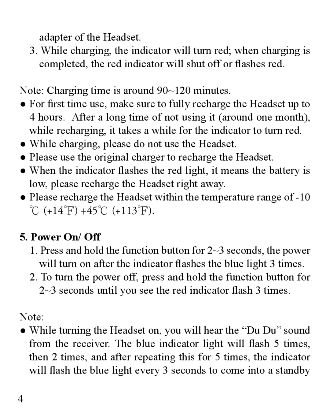 Huey Chiao HCB12 manual Adapter of the Headset, +14 +45 +113, Power On/ Off 