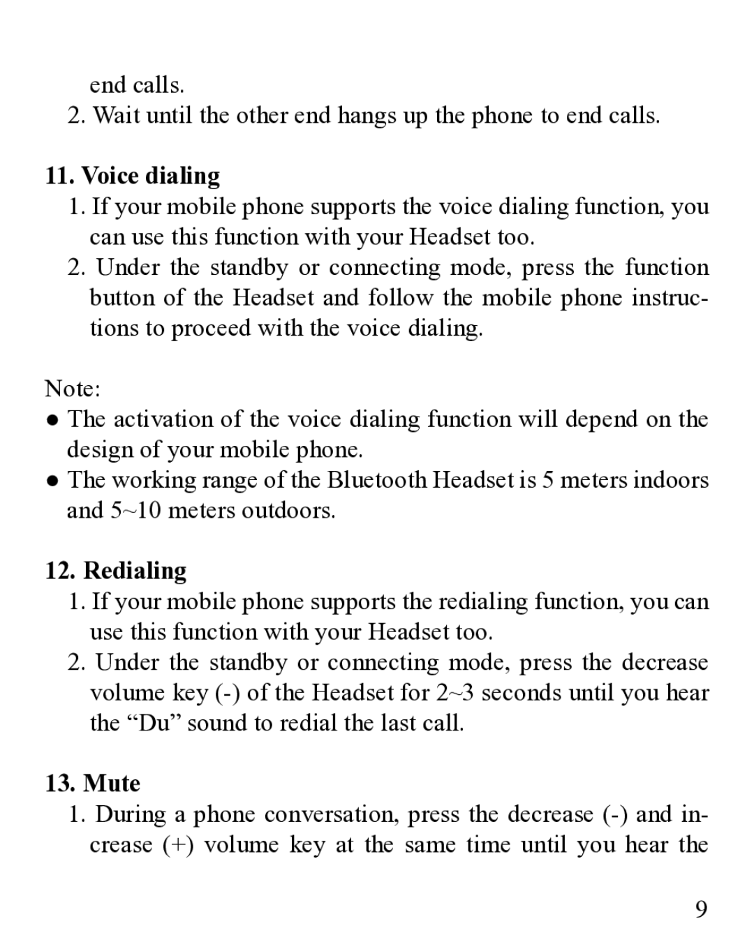 Huey Chiao HCB19 manual Voice dialing, Redialing, Mute 