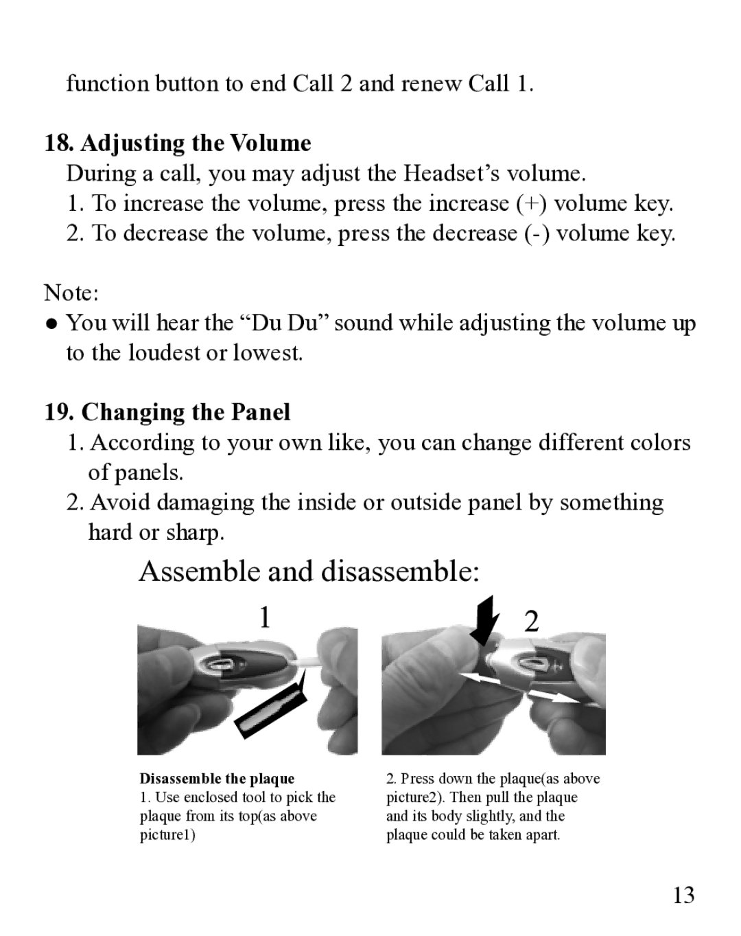 Huey Chiao HCB19 manual Adjusting the Volume, Changing the Panel 
