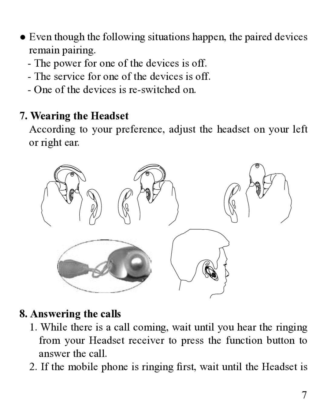 Huey Chiao HCB19 manual Wearing the Headset, Answering the calls 