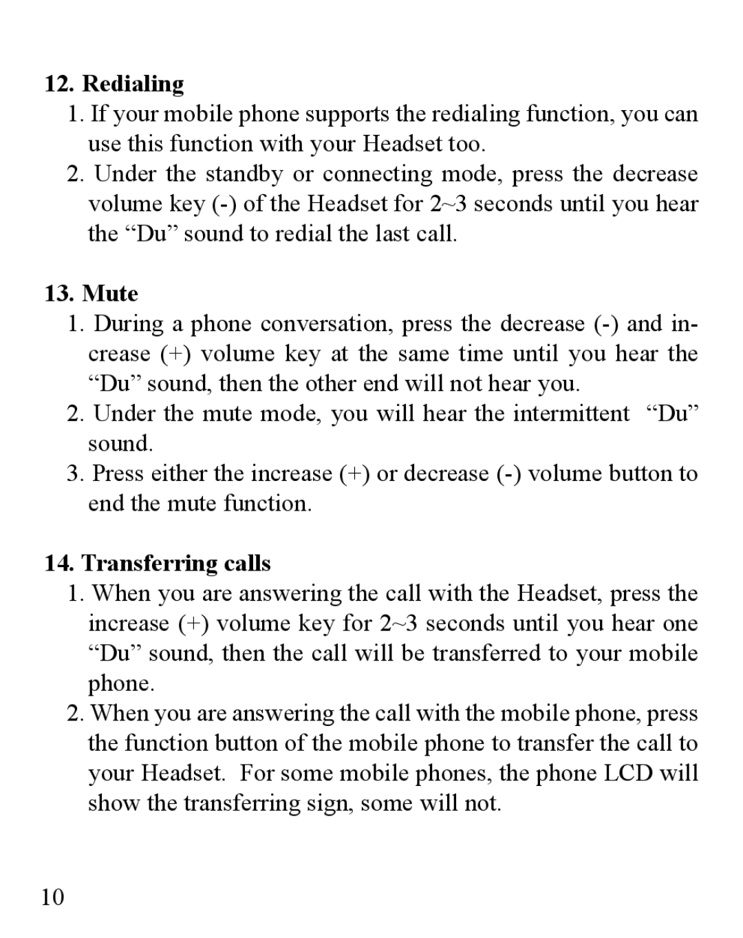 Huey Chiao HCB20 manual Redialing, Mute, Transferring calls 