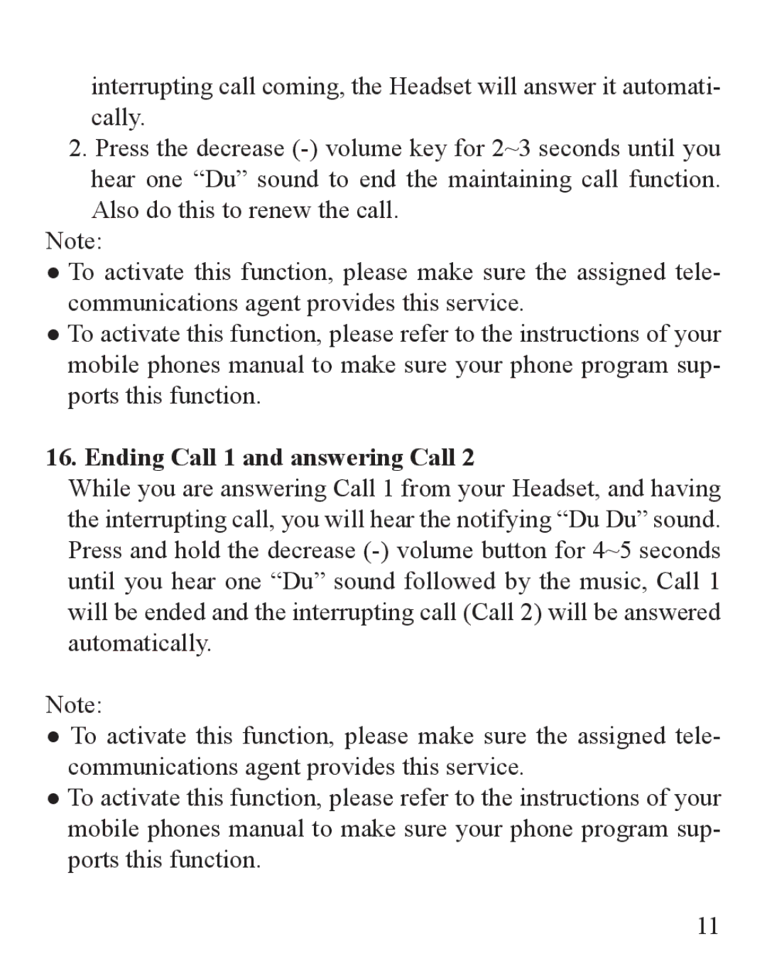 Huey Chiao HCB22 manual Ending Call 1 and answering Call 