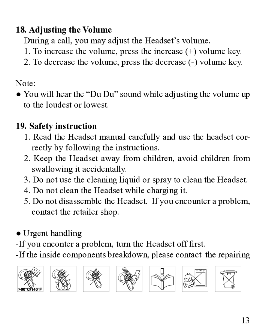 Huey Chiao HCB25 manual Adjusting the Volume, Safety instruction 