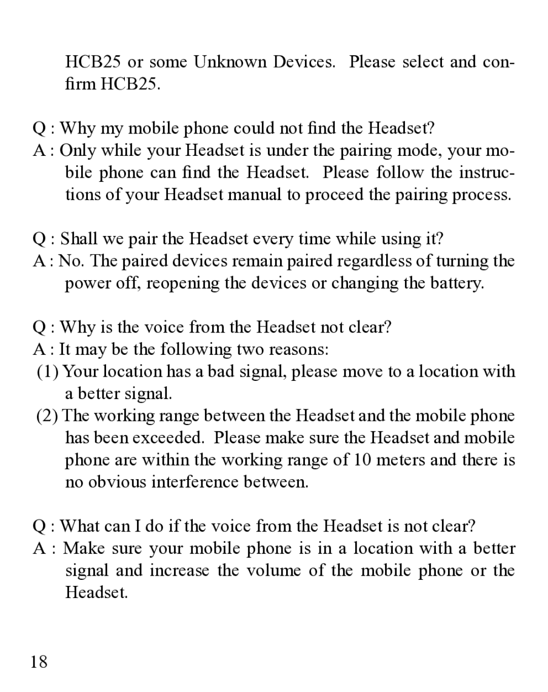 Huey Chiao HCB25 manual Shall we pair the Headset every time while using it? 