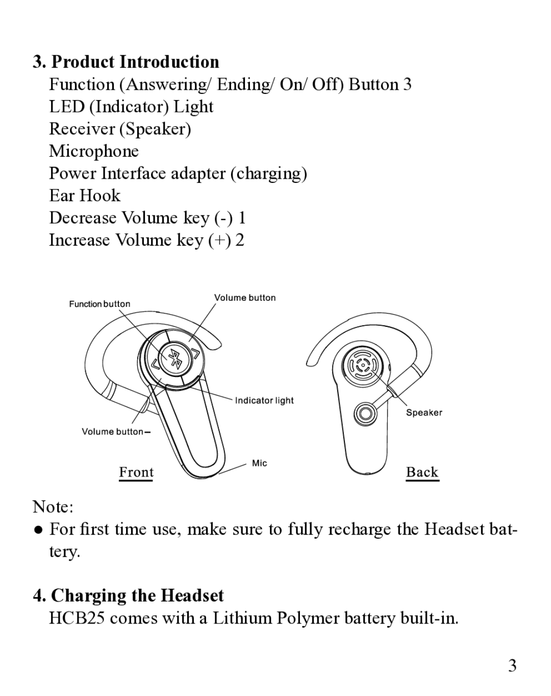 Huey Chiao manual Product Introduction, Charging the Headset, HCB25 comes with a Lithium Polymer battery built-in 