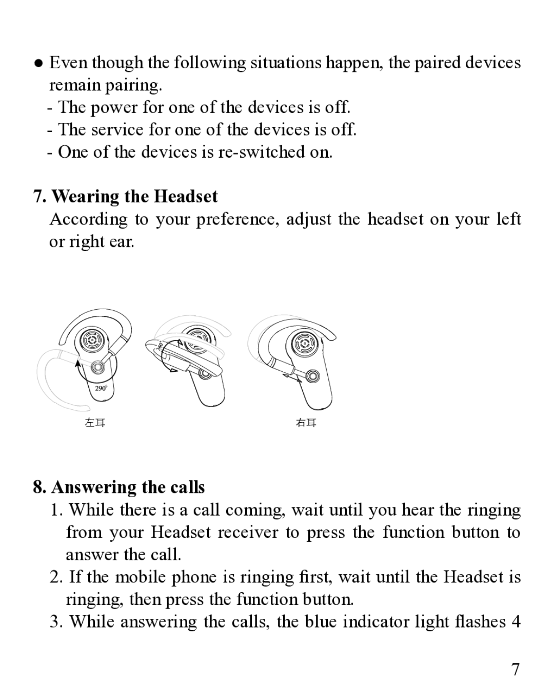 Huey Chiao HCB25 manual Wearing the Headset, Answering the calls 