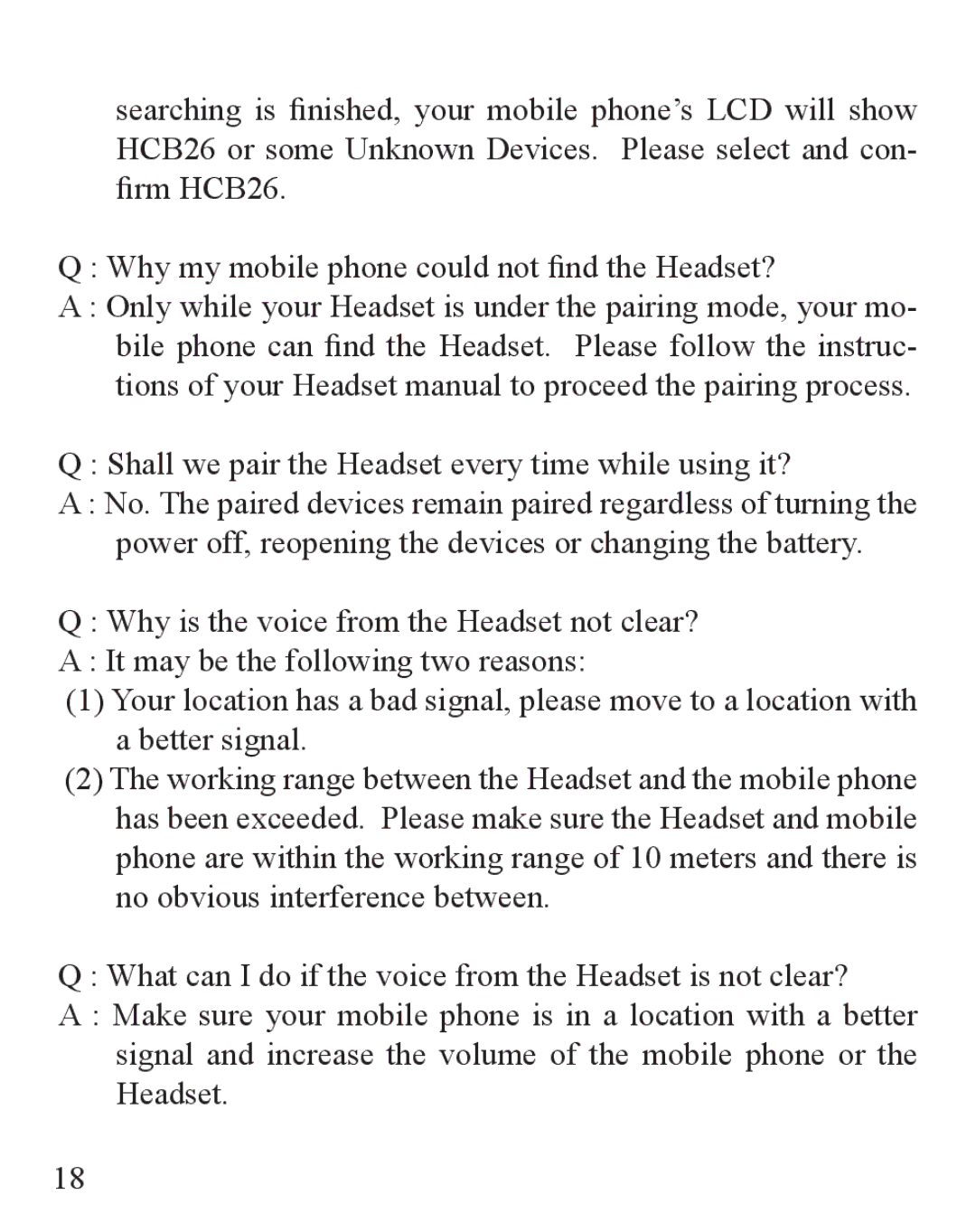 Huey Chiao HCB26 manual Shall we pair the Headset every time while using it? 