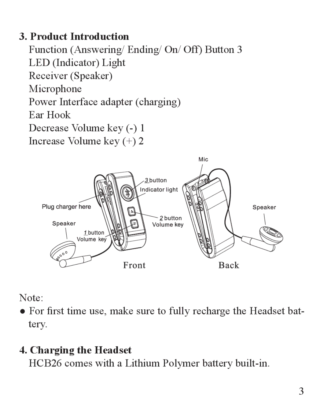 Huey Chiao manual Product Introduction, Charging the Headset, HCB26 comes with a Lithium Polymer battery built-in 