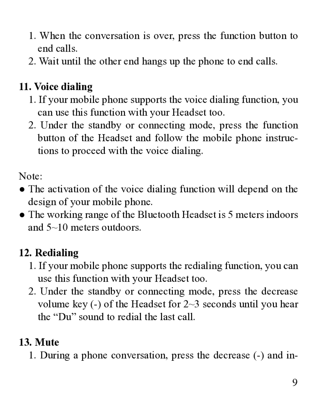 Huey Chiao HCB29 manual Voice dialing, Redialing, Mute 