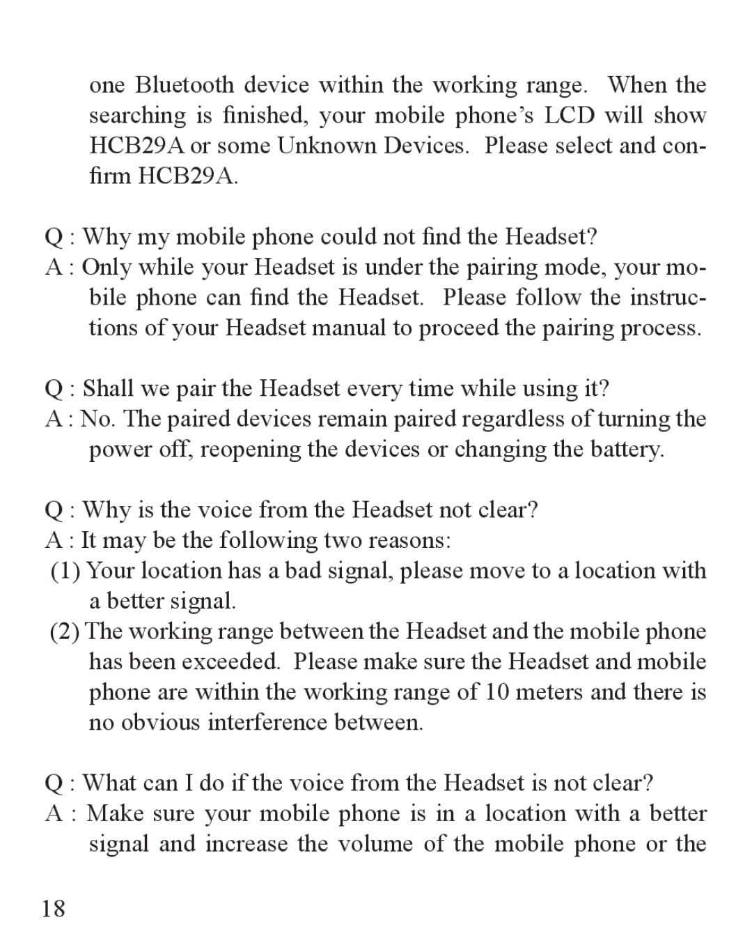 Huey Chiao HCB29A manual Shall we pair the Headset every time while using it? 